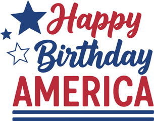Happy birthday america patriotic design isolated on white background vector