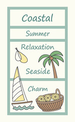 Coastal-inspired multi-frame composition featuring a sailboat, palm tree, oysters, and lemon slices with text quotes evoking summer relaxation and seaside charm