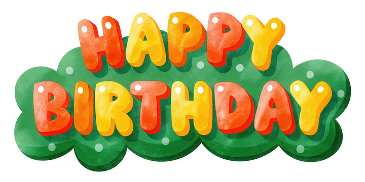 Happy Birthday text design with colorful letters and decorative elements.