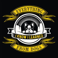 Dog T Shirt Print Template, Typography Design For Shirt, Mugs, Iron, Glass, Stickers, Hoodies, Pillows, Phone Cases, etc