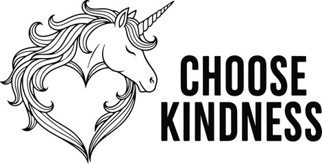 "Choose Kindness Typography with Heart-Shaped Unicorn Mane – Inspirational Line Art Vector on White Background"