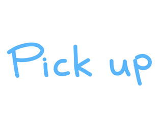 手書き文字　Pick up かわいい　手描き　個性的