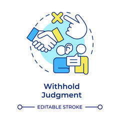 Withhold judgment multi color concept icon. Partnership, friendship. Active listening, communication. Round shape line illustration. Abstract idea. Graphic design. Easy to use in booklet, blog post