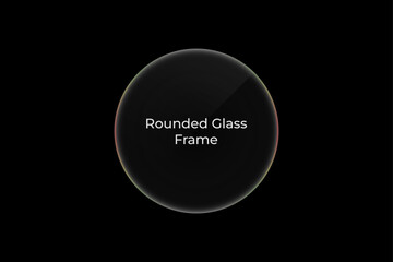 Rounded Glass Frame on Transparent Background. Modern Glass Circle with Glossy Effect.