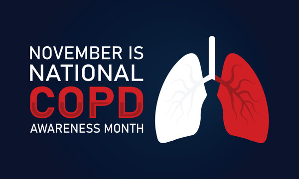 November Is National COPD Awareness Month. Background, poster, postcard, banner design. Vector illustration