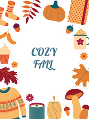 Autumn cozy season frame. Ugly sweater, socks, fall leaves, pumpkin, candles, hot drinks, mushrooms. Hygge. Harvest. Poster, flyer, card, cover design, background. Vector.