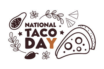 NATIONAL TACO DAY vector illustration
