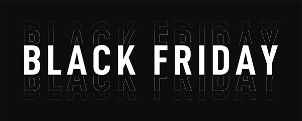 Black Friday text. Black Friday sale banner with outline typography. Black Friday banner design with text for advertising. Vector