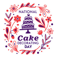 NATIONAL CAKE DECORATING DAY vector illustration