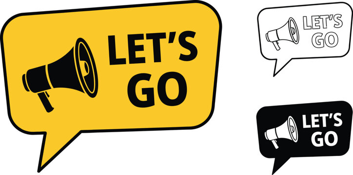 Lets go megaphone announcement promotion marketing vector design