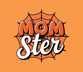 Momster Halloween Spiderweb Quote