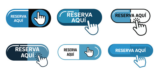 Reserva aquí call to action button set in spanish with cursor click hand for booking website, vector