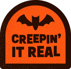 Creepin’ It Real Tombstone Sticker Halloween Vector Illustration
