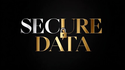 Secure Data Concept with Padlock and Gold Typography