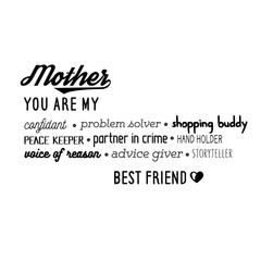 Mother: My Best Friend