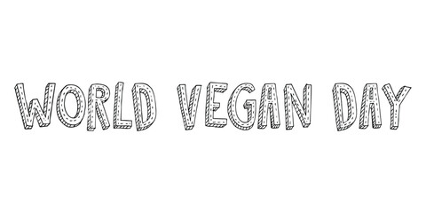 World vegan day Lettering. Vector illustration on white background