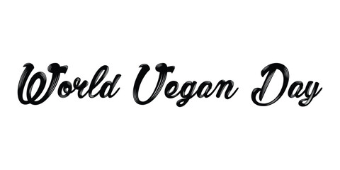 World vegan day Lettering. Vector illustration on white background