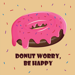 A card with Donut design with cheerful message, vector design