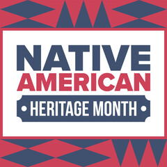 Fototapeta premium Native American Heritage Month in November. American Indian culture. Celebrate annual in United States. Tradition pattern. Poster, card, banner and background. Vector ornament, illustration