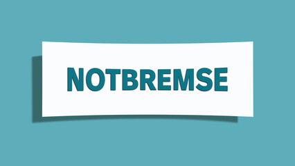 Notbremse (Emergency brake) - A card isolated on light green background.
