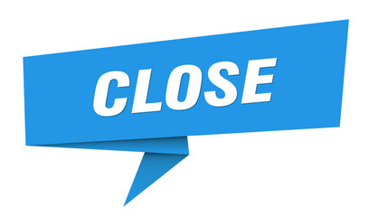 close banner. close speech bubble, label, sticker, sign template