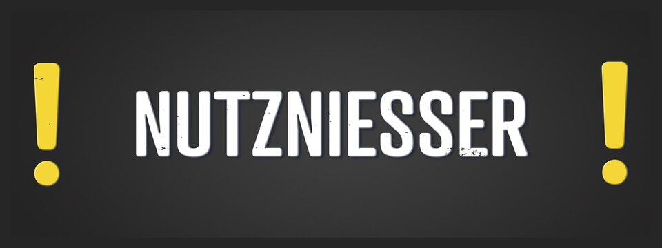 Nutzniesser (Beneficiary) - A blackboard illustration with white text.