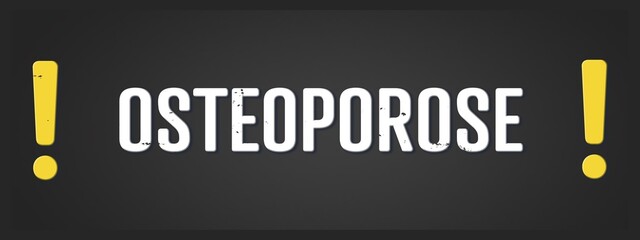Fototapeta premium Osteoporose (osteoporosis) - A blackboard illustration with white text.