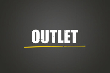 Fototapeta premium Outlet (Outlet) - A blackboard with white text.