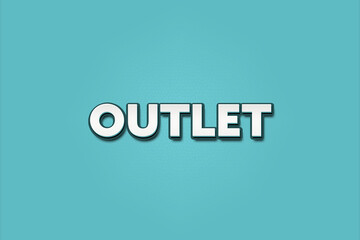 Outlet (Outlet) - A turquoise banner illustration with white text.