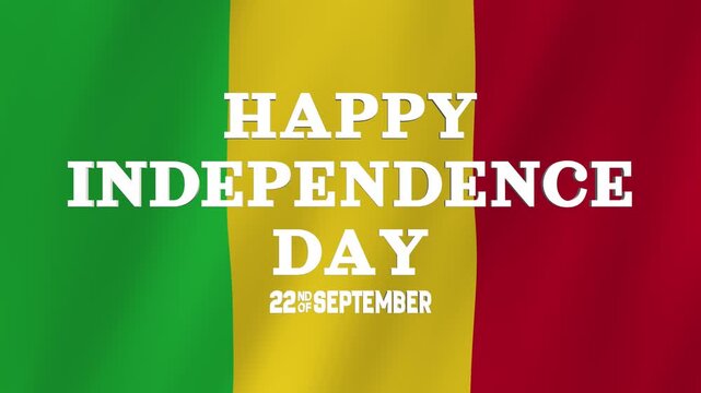 Happy Independence Day Mali Animation with a Waving Flag - Powered by Adobe