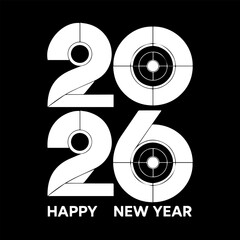Happy New Year 2026 Modern Graphic Design with Target Style Typography on Black Background