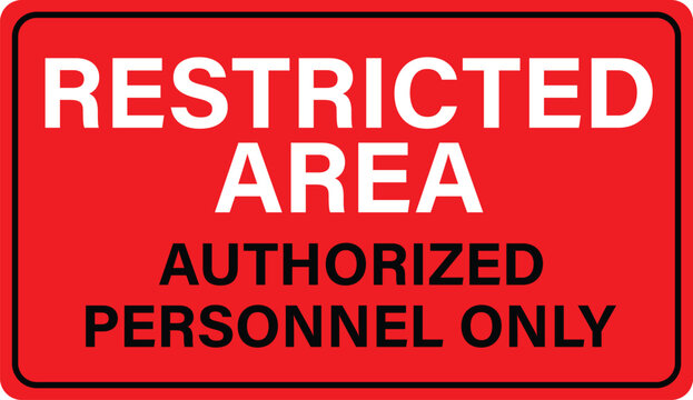 Restricted area authorized personnel only. Restricted area industrial warning Sing. Safety signs and symbols. flat style.
