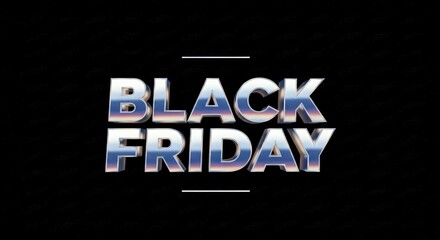 Stylish Black Friday promotional banner featuring a bold, metallic chrome font with a vintage 1980s aesthetic for retail