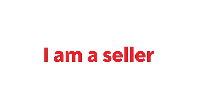 Bold red text on a white background declares 'I am a seller' with confidence.