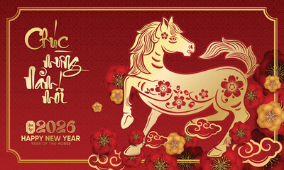 Vietnamese Tet 2026 greeting design, Year of the Horse zodiac. Decorative red and gold pattern with flowers, festive Asian holiday background (Translation : Happy new year )
