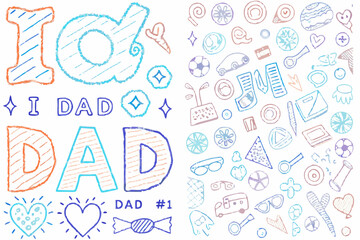 I love dad hand drawn doodles and text for fathers day