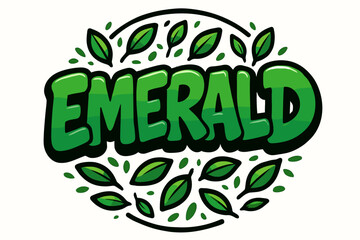 Emerald graffiti lettering rounded heavy strokes surrounded by leaf sprinkles circular frame composition clean white background vector look high contrast.