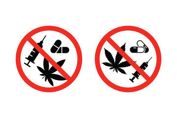 No drugs allowed. No drug signs vector set. Prohibition sign indicating no drugs with syringe, pills, and cannabis leaf in red circle, safety warning symbol