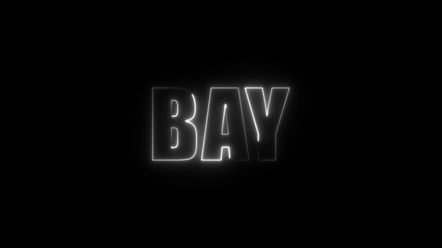 BAY  Text Design &ndash; Modern Technology Typography on Isolated Background, Futuristic Digital Concept 4k video