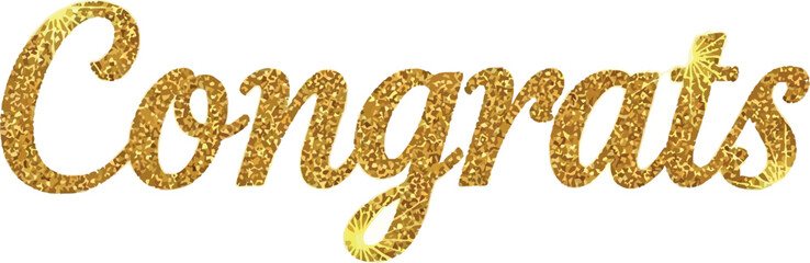 Shiny gold glitter word "Congrats" on white background, perfect for celebrations