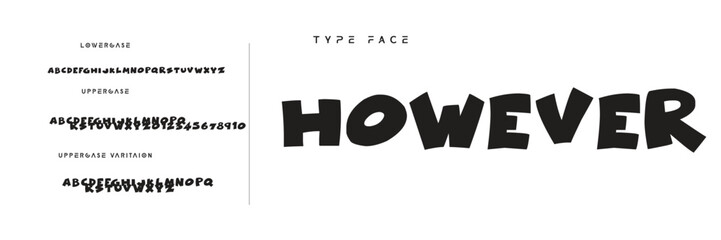 Cartoon audacious alphabet, playful uneven letters, bold geometric graffiti font for kid toy logo, youthful lettering, joyful headlines, and comic book typography. Vector typeset.