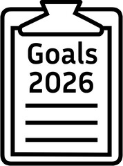 Minimalist black outline vector icon of a checklist clipboard labeled "Goals 2026", symbolizing objectives, targets, and future achievements, isolated on a transparent background