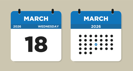 March 18 2026 Wednesday Calendar Vector Illustration. 18 March calendar page. Day calendar with date March 18. Week Starts on Sunday. Checklist day calendar. Modern Calendar template icon