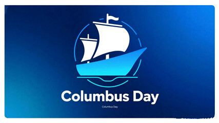 Columbus Day Celebrate Columbus Day with a striking graphic featuring a classic sailing ship on a vibrant blue gradient background, perfect for holiday promotions and educational content.
