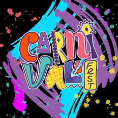 Carnival party poster. Festival invitation card. Colorful brushstroke splashes. Paint drops. Mexican holiday celebration. Header lettering. Doodle creative paintbrush smears. Event fest vector banner