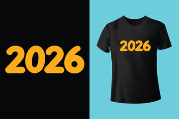 Happy New Year 2026 New Typography T-shirt Design Template