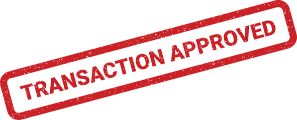 Red grunge transaction approved stamp vector, business finance validation document, isolated