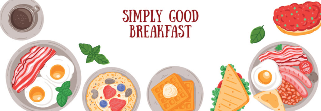 Breakfast, brunch vector illustration. Hand drawn flat food style.  Top view. Menu, package, logo, design template.