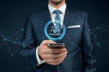 Businessman using automation app on smartphone for business process optimization and efficiency gains