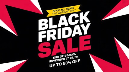 Fototapeta premium Black friday sale banner with shop all deals text and up to 50 off on a black background with red and white abstract elements